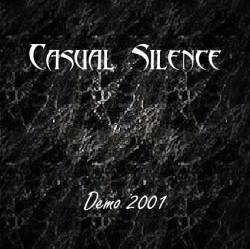 Casual Silence : Casual Silence - Demo 2001